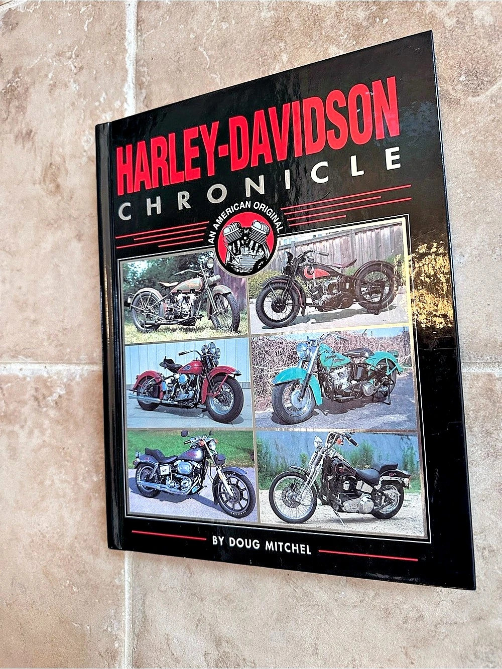 Harley-Davidson Chronicle An American Original Doug Mitchel 1997 HC Book